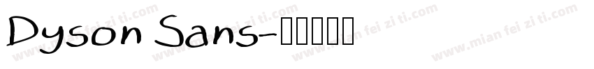 Dyson Sans字体转换